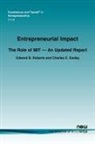 Charles E. Eesley, Edward B. Roberts - Entrepreneurial Impact