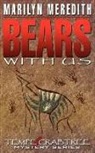 Marilyn Meredith - Bears with Us
