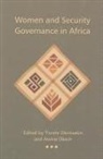 Funmi (EDT)/ Okech Olonisakin, Awino Okech, Funmi Olonisakin, 'Funmi Olonisakin - New Narratives of Women, Security and Governance in Africa
