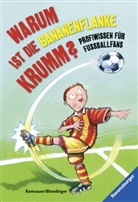 Blendinge, Johannes Blendinger, Ramsauer, Daniel Ramsauer, Daniela Ramsauer, Ralf Butschkow - Warum ist die Bananenflanke krumm?