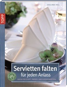 Sieglinde Holl - Servietten falten für jeden Anlass