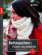 Tanja Osswald - Kettmaschen - Häkeln neu entdeckt
