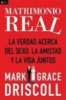 Grace Driscoll, Mark Driscoll, Mark Driscoll Driscoll - Matrimonio Real
