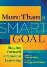 Anne Conzemius, Anne E Conzemius, Anne E. Conzemius, Terry Morganti-Fisher - More Than a Smart Goal