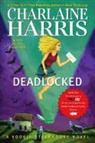 Charlaine Harris - Deadlocked