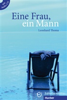 Leonhard Thoma - Eine Frau, ein Mann, m. Audio-CD