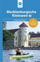 HILLMANN, Carola Hillmann, Erh Jübermann, KETTLE, Thoma Kettler, Thomas Kettler - Kanu Kompakt  Mecklenburgische Kleinseen. Bd.2