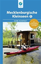 HILLMANN, Carola Hillmann, Erh Jübermann, KETTLE, Thoma Kettler, Thomas Kettler - Kanu Kompakt Mecklenburgische Kleinseen. Bd.1