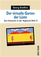Georg Seeßlen, Bert, Fische - Der virtuelle Garten der Lüste