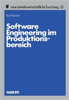 Karl Kurbel - Software Engineering im Produktionsbereich