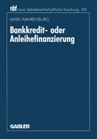 Mark Wahrenburg - Bankkredit- oder Anleihefinanzierung