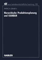Patrick Lermen - Hierarchische Produktionsplanung und KANBAN