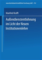 Manfred Krafft - Außendienstentlohnung im Licht der Neuen Institutionenlehre
