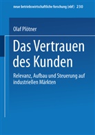 Olaf Plötner - Das Vertrauen des Kunden