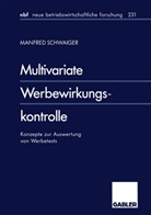 Manfred Schwaiger - Multivariate Werbewirkungskontrolle