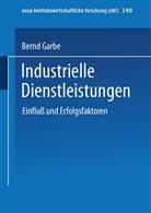 Bernd Garbe - Industrielle Dienstleistungen