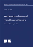 Daniel Klapper - Wettbewerbsverhalten und Produktlinienwettbewerb