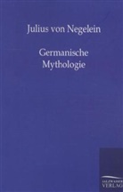 Julius von Negelein, Julius Von Negelein - Germanische Mythologie