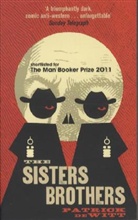 Patrick De Witt, Patrick deWitt - The Sisters Brothers