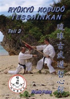 Frank Pelny - Ryûkyû Kobudô Tesshinkan - Teil 2