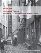 Herman Bang - Wechselnde Themen / Zehn Jahre - Erinnerungen und Begebenheiten