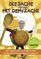 Karin Frank, Alois Gmeiner, Zachi Noy, Helmut Werner - Die Sache mit dem dicken Zachi