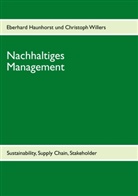 Eberhar Haunhorst, Eberhard Haunhorst, WILLERS, Willers, Christoph Willers - Nachhaltiges Management