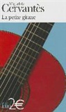 Cervantes, Miguel de Cervantès - La petite Gitane