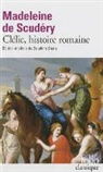 M. Scudery, Madeleine De Scudery, Madeleine de Scudéry - Clélie, histoire romaine