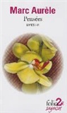 Aurele Marc, Marc Aurèle - Pensées : livres I-VI