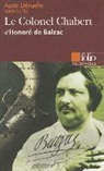 Honore de Balzac, Aude Deruelle, Aude Déruelle - Le colonel Chabert d'Honoré de Balzac