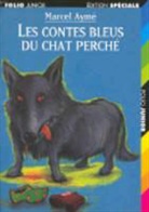 Marcel Ayme, Marcel Aymé - Les contes bleus du chat perché