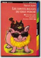 Marcel Ayme, Marcel Aymé - Les contes rouges du chat perché