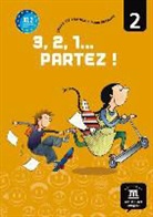 Marina Russo, Manuel Vázquez López - 3, 2, 1... partez ! : cours de français pour enfants, niveau 2, A1.2