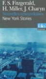 Chary/Fitzg/Mil, J. Charyn, F.S. Fitzgerald, H. Miller - Nouvelles new-yorkaises. New York stories