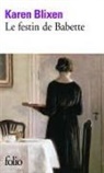 Karen Blixen - Le festin de Babette : et autres contes
