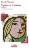 Paul Eluard - Capitale de la douleur