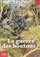 Louis Pergaud - La guerre des boutons