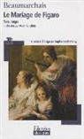 Beaumarchais, Pierre-Augustin Caron de Beaumarchais - Le mariage de Figaro