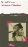 Denis Diderot - Le rêve de d'Alembert