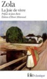 Emile Zola, Émile Zola - La joie de vivre