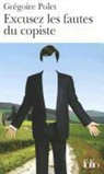 Gregoire Polet, Grégoire Polet - Excusez les fautes du copiste