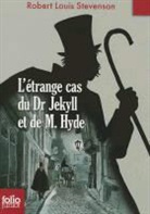 R. Stevenson, Robert Louis Stevenson - L'étrange cas du Dr Jekyll et de M. Hyde