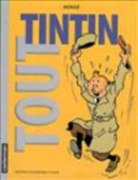 Herge, Hergé - Tout Tintin : l'intégrale des aventures de Tintin