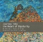 Jean-Paul Bath, Guy Goodwin, Jean-Paul Bath, Marie Sellier, Philippe Nuss, NUSS P... - JOURNEY INTO THE HEART OF BIPOLARITY AN