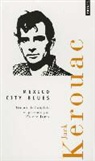 Jack Kerouac, Jack Kerouac, Jack (1922-1969) Kerouac, Kerouac Jack, Pierre Joris - Mexico city blues