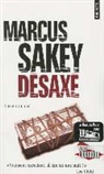 Fabrice Pointeau, Marcus Sakey, Marcus Sakey, Sakey Marcus - Désaxé