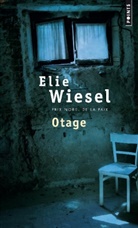 Elie Wiesel, Élie Wiesel, Elie Wiesel, Elie (1928-2016) Wiesel, WIESEL ELIE - Otage