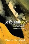 Pierre Cardinal, CARDINAL PIERRE - VOCABULAIDE -LE-