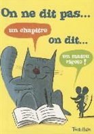 Perroud Benoit, Benoît Perroud, Quentin Le Goff, Benoit Perroud, PERROUD BENOIT, Quentin Le Goff - On Ne Dit Pas On Dit